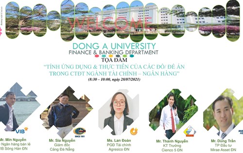 TỌA ĐÀM " TÍNH ỨNG DỤNG VÀ THỰC TIỄN CỦA CÁC ĐỒ/ĐỀ ÁN TRONG CHƯƠNG TRÌNH ĐÀO TẠO NGÀNH TÀI CHÍNH - NGÂN HÀNG"